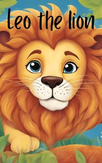Leo the Little Lion - Animals