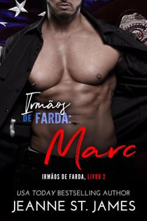 Irmãos de Farda: Marc - Irmãos de Farda, #2