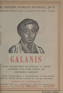 Galanis - Trente reproductions de peintures et dessins, précédées d'une étude critique