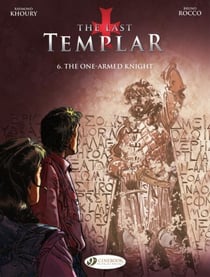 The Last Templar - Volume 6 - The One-Armed Knight - The One-Armed Knight