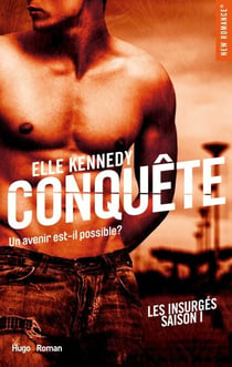 Les insurgés saison 1 - numérique - Conquête