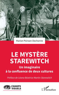 Le mystère Starewitch - Un imaginaire à la confluence de deux cultures