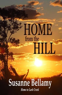Home from the Hill - Home to Lark Creek, #4