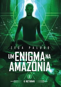 Um Enigma na Amazonia - one, #2