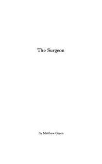 The Surgeon - Heart, #1
