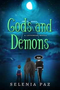 Gods and Demons - Leyendas, #2