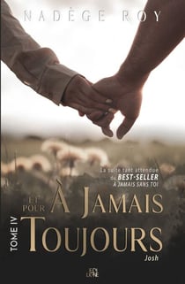 À jamais et pour toujours - Tome 4