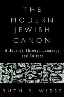 The Modern Jewish Canon - A Journey Through Language and Culture