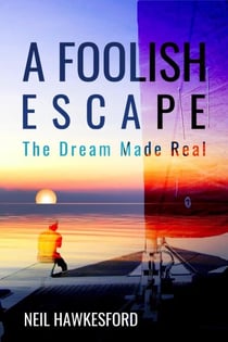 A Foolish Escape - The Foolish Trilogy, #3