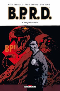BPRD T08 - Champ de bataille