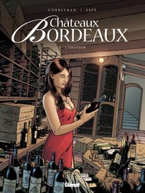 Châteaux Bordeaux - Tome 03 - L'Amateur