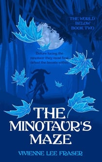 The Minotaur's Maze - The World Below, #2