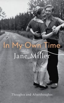 In My Own Time - Thoughts and Afterthoughts