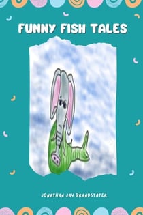 Funny Fish Tales