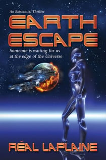 Earth Escape: Someone is Waiting for Us at the Edge of the Universe