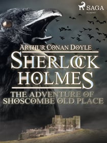The Adventure of Shoscombe Old Place