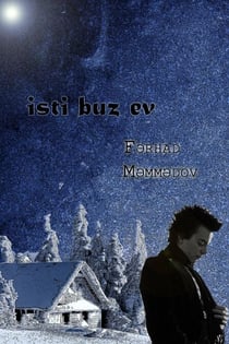 İsti Buz Ev