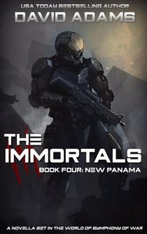 The Immortals: New Panama - Symphony of War