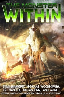 The Monster Within - Bayonet Books Anthology, #8
