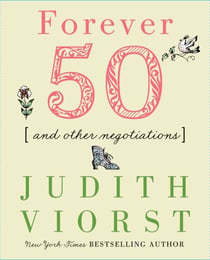 Forever Fifty - And Other Negotiations