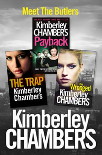Kimberley Chambers 3-Book Butler Collection - The Trap, Payback, The Wronged