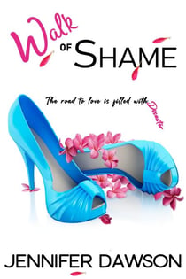Walk of Shame - Love & Other Disasters, #1