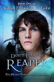 Don't Fear the Reaper - The Death Chronicles, #1