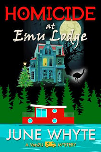 Homicide at Emu Lodge - A Vets2U Mystery, #3