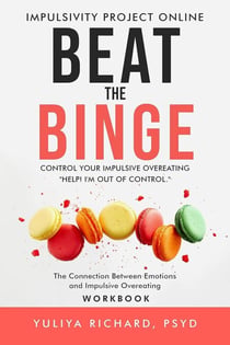 Beat the Binge - Control Your Impulsive Overeating