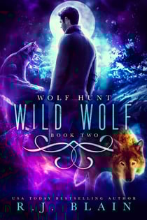 Wild Wolf - Wolf Hunt, #2