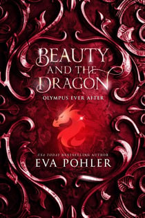 Beauty and the Dragon - Olympus Ever After, #2