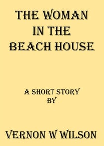 The Woman In The Beach House