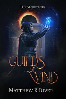 Guilds of Wind - The Architects, #2