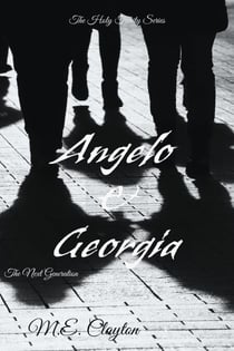 Angelo & Georgia - The Holy Trinity Next Generation (1) Series, #4