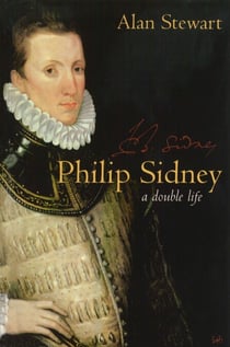 Philip Sidney - A Double Life