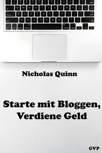Starte mit Bloggen, Verdiene Geld