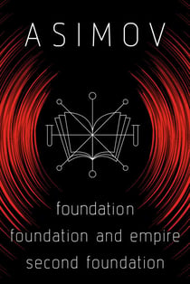 Foundation 3-Book Bundle - Foundation, Foundation and Empire, Second Foundation