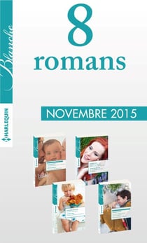 8 romans Blanche (n°1242 à 1245 - novembre 2015)