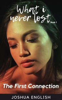 What I Never Lost - What I Never Lost, #1