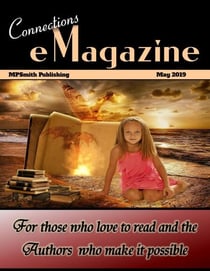 Connections eMagazine May 2019 - Connections eZine, #6