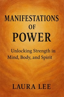Manifestations of Power