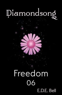 Freedom - Diamondsong, #6