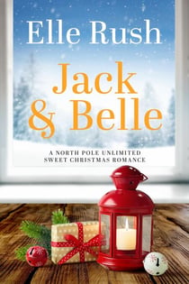 Jack and Belle - North Pole Unlimited, #8
