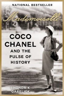 Mademoiselle - Coco Chanel and the Pulse of History