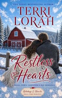 Restless Hearts - Holidays & Hearts Small Town Romance, #2