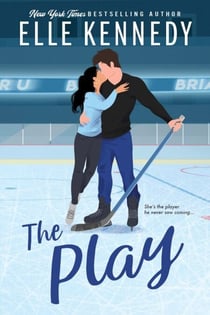 The Play - Briar U, #3