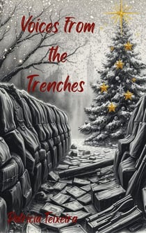 Voices From the Trenches