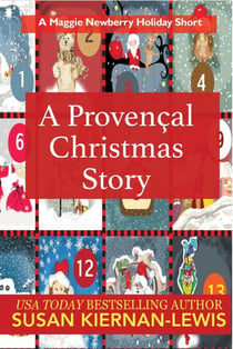 A Provençal Christmas - The Maggie Newberry Mysteries