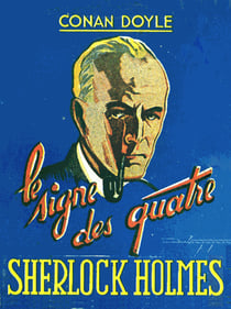 Sherlock Holmes : Le signe des Quatre