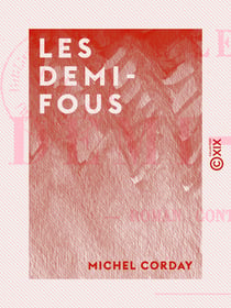 Les Demi-Fous - Roman contemporain